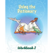 Using the Dictionary: Workbook 1
