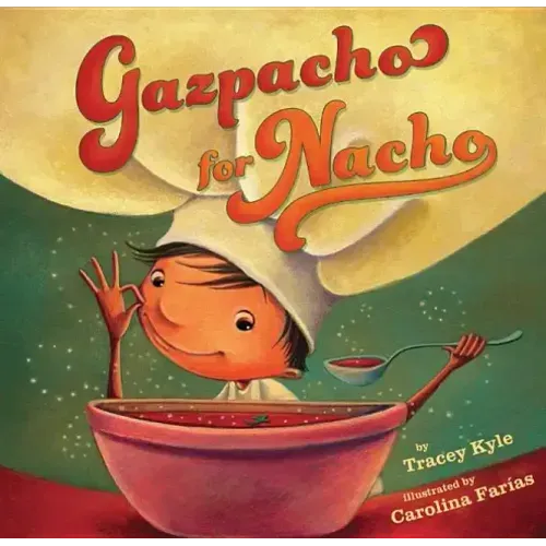 Gazpacho for Nacho