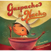 Gazpacho for Nacho