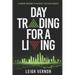 Day Trading for a Living: 5 Expert Systems to Navigate The Stock Market