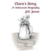 Clara's Story: A Holocaust Biography