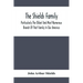 The Shields Family: Particularly The Oldest And Most Numerous Branch Of That Family In Our America; An Account Of The Ancestor And Descend