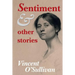 Sentiment and Other Stories