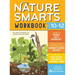 Nature Smarts Workbook, Ages 10-12