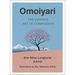 Omoiyari: The Japanese Art of Compassion