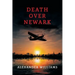 Death over Newark: (A Golden-Age Mystery Reprint)