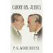 Carry On, Jeeves