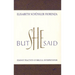 But She Said: Feminist Practices of Biblical Interpretation