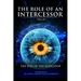 The Role of the Intercessor Vol III