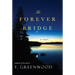 The Forever Bridge