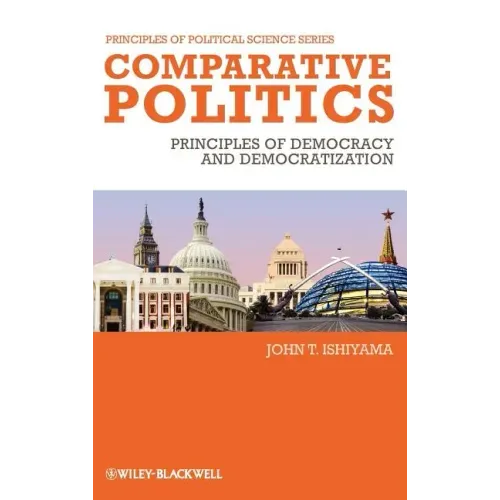 Comparative Politics: Principles of Democracy and Democratization