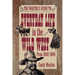 Writers Guide To Everyday Life In The Wild West 1840-1900 Pod Ed