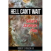 Hell Can't Wait: Satan's Strategic Plan