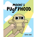 Mochi's Pugpyhood