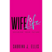 Wife Life: Securing Your Future