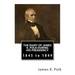 The Diary of James K. Polk During His Presidency: 1845 to 1849