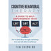 Cognitive Behavioral Therapy: How to Build Brain Strength and Reshape Your Life with Behavioral Therapy: A Guide to Self-Empowerment with CBT, DBT,