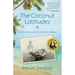 The Coconut Latitudes: Secrets, Storms, and Survival in the Caribbean