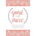 Quest for More: A One Year Devotional Through the Bible