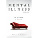 Mental Illness: The Influence of Nurture