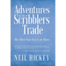 Adventures in the Scribblers Trade: The Most Fun You Can Have