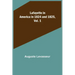 Lafayette in America in 1824 and 1825, Vol. 1