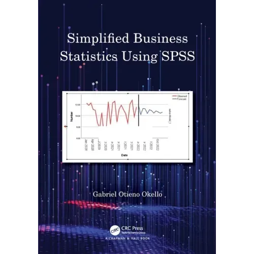 Simplified Business Statistics Using SPSS