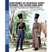 Uniforms of Russian Army during the years 1825-1855. Vol. 4: Gendrames, Train, Artillery, Sappers & Pioneers