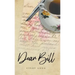Dear Bill