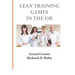 Lean Training Games in the OR