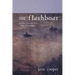 The Flashboat: Poems Collected and Reclaimed