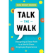 Talk the Walk: Designing a Clear Path to a World Class Employee Experience
