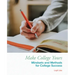 Make College Yours: Methods and Mindsets for College Success