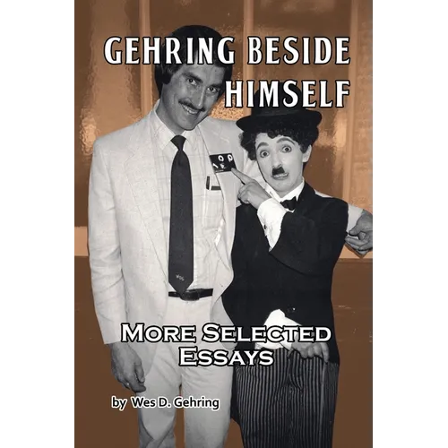 Gehring Beside Himself: More Selected Essays - Paperback