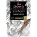 Sea Serpents: On the Hunt in British Columbia: Or, How I Went to the Bottom of the Ocean, and a Giant Fish Accidentally Got Me Drunk