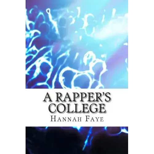 A Rapper's College
