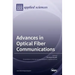 Advances in Optical Fiber Communications