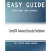 Easy Guide: CompTIA Advanced Security Practitioner: Questions and Answers