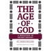 The Age of God: A Revolution of Ancient Thought