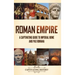 Roman Empire: A Captivating Guide to Imperial Rome and Pax Romana