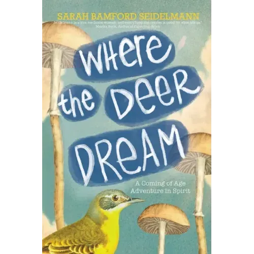 Where the Deer Dream