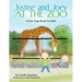 Justine and Joey at the Zoo: A Zoo Yoga Book for Kids