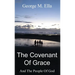 The Covenant Of Grace And The People Of God