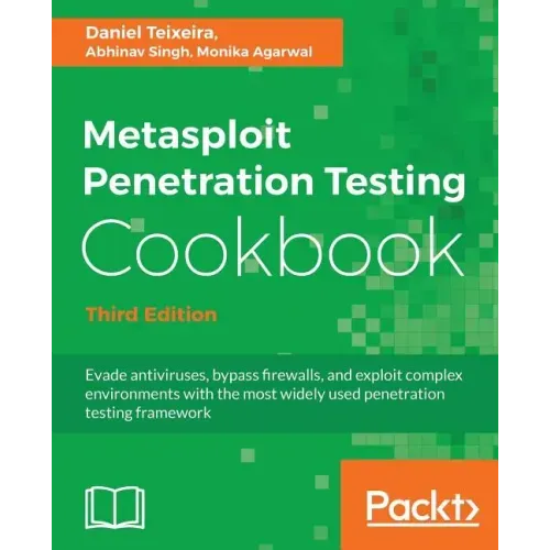 Metasploit Penetration Testing Cookbook - Third Edition