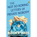 The Not So Boring Letters of Private Nobody