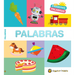 MIS Primeras Palabras: Palabras / Words. My First Words Series