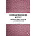 Queering Translation History: Shakespeare's Sonnets in Czech and Slovak Transformations