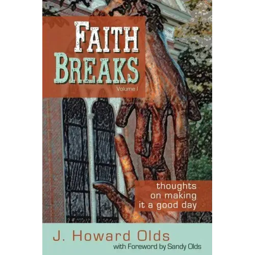 Faith Breaks