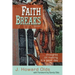 Faith Breaks