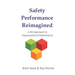 Safety Performance Reimagined: A 4D Approach to Organizational Performance
